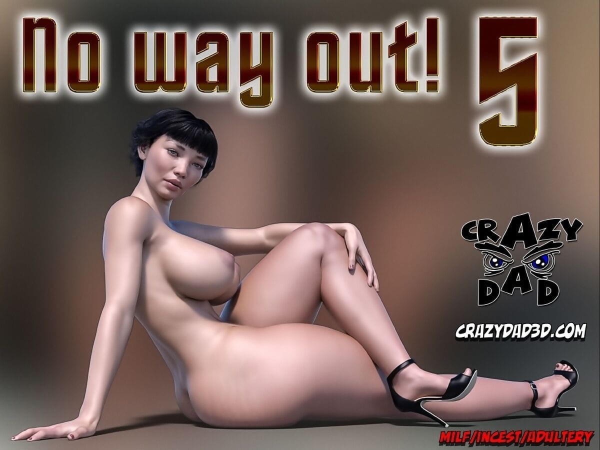 CrazyDad- No way out! 5 page 1