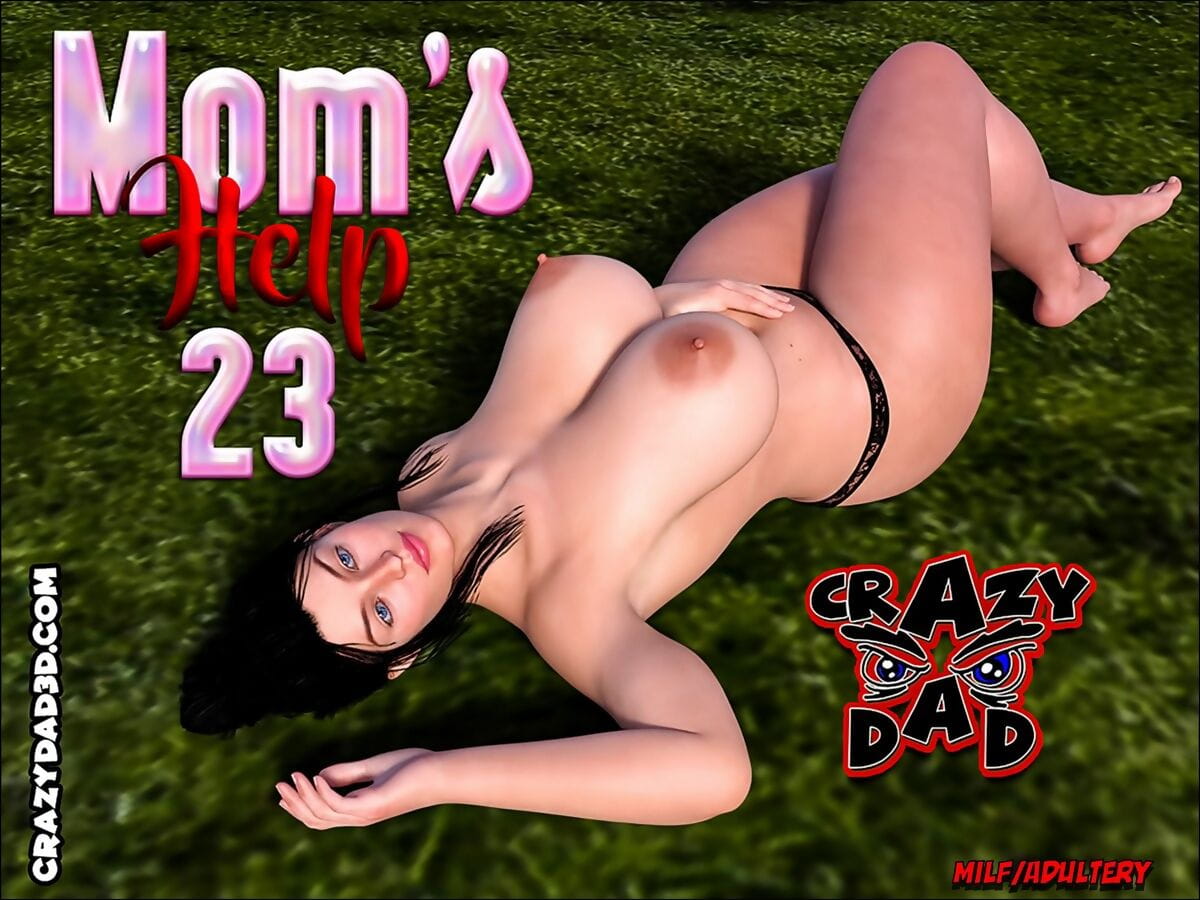 Crazydad- Mom’s help 23 page 1